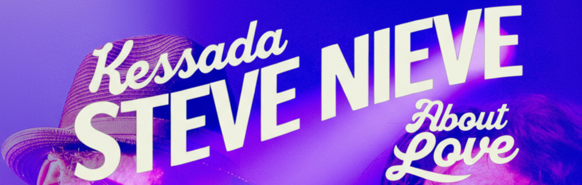 STEVE NIEVE & KESSADA