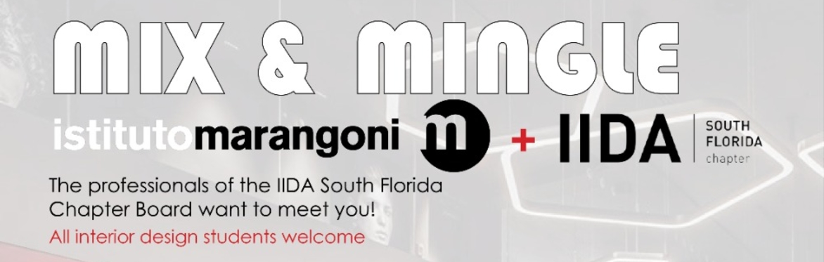 IIDA SFC - Mix& Mingle with Istituto Marangoni