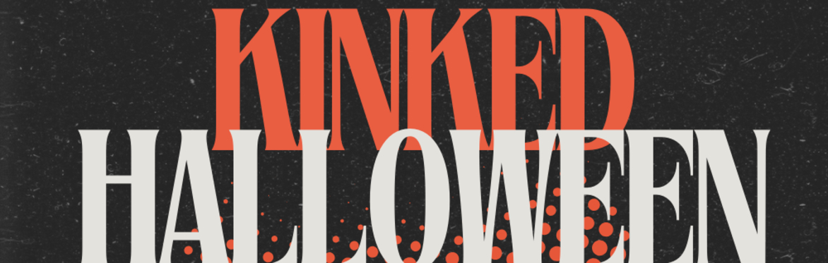 KINKED HALLOWEEN