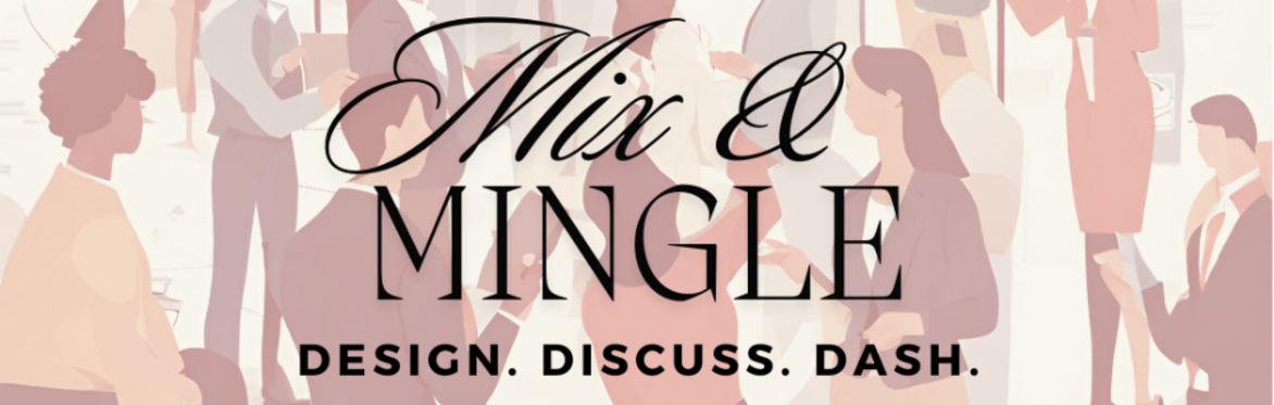 IIDA SFC: Member Mingle: Design. Discuss. Dash.