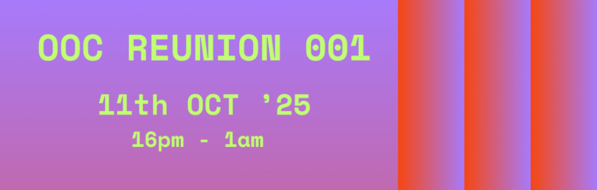 OOC Reunion #001