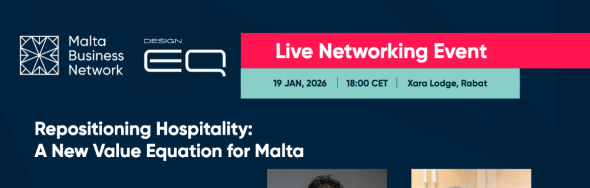 Repositioning Hospitality: A New Value Equation for Malta