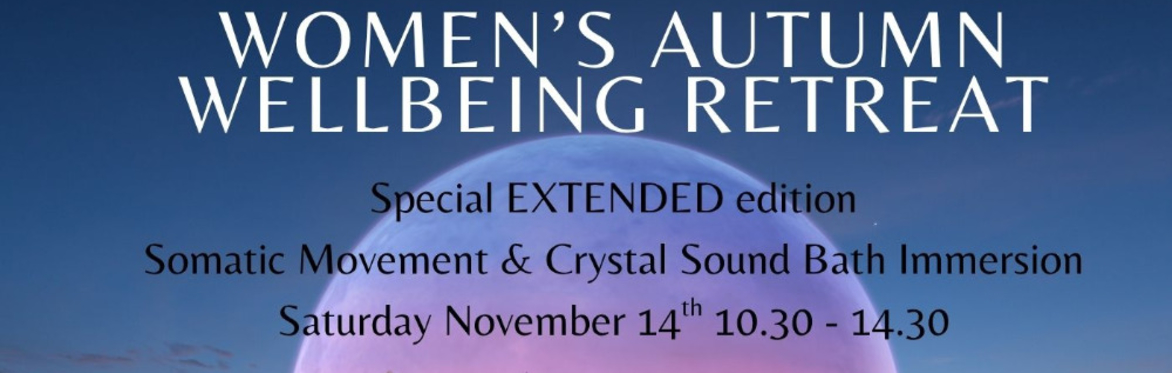 Women's Autumn Wellbeing Mini Retreat
