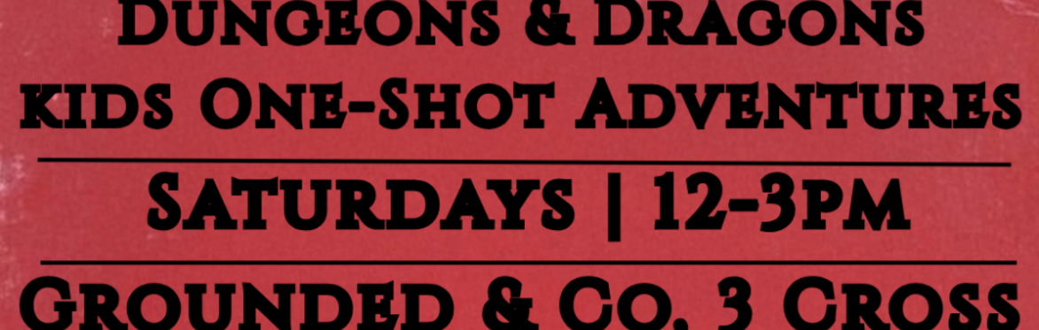 Roll Dice. Tell Stories. No Experience Required.  Looking for something a little different for your evening plans? Curious about Dungeons & Dragons but not sure where to begin? Our D&D One-Shot Advent