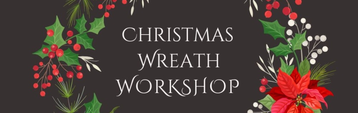 Christmas Wreath Workshop 2026