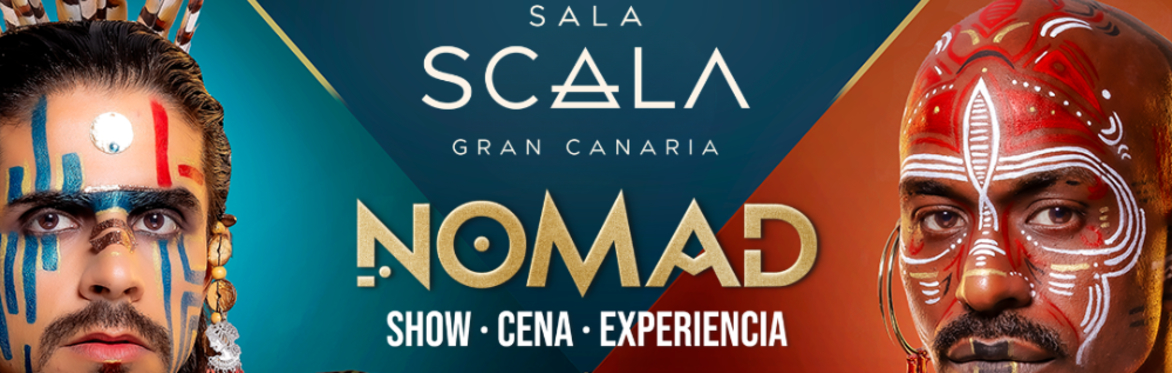 NOMAD - Dinner Show Experience - Adventure Week 2027