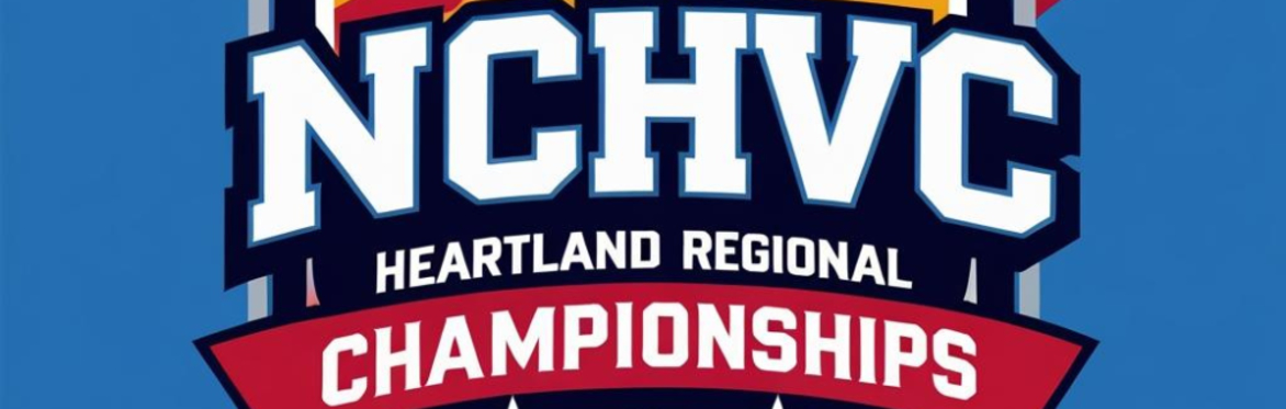 2025 NCHVC Heartland Regional Championships