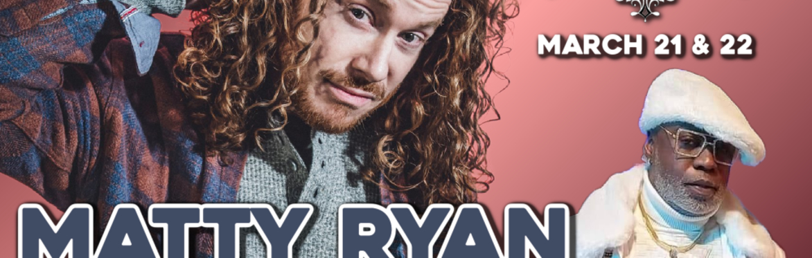 Comedy in the Cellar - Matty Ryan