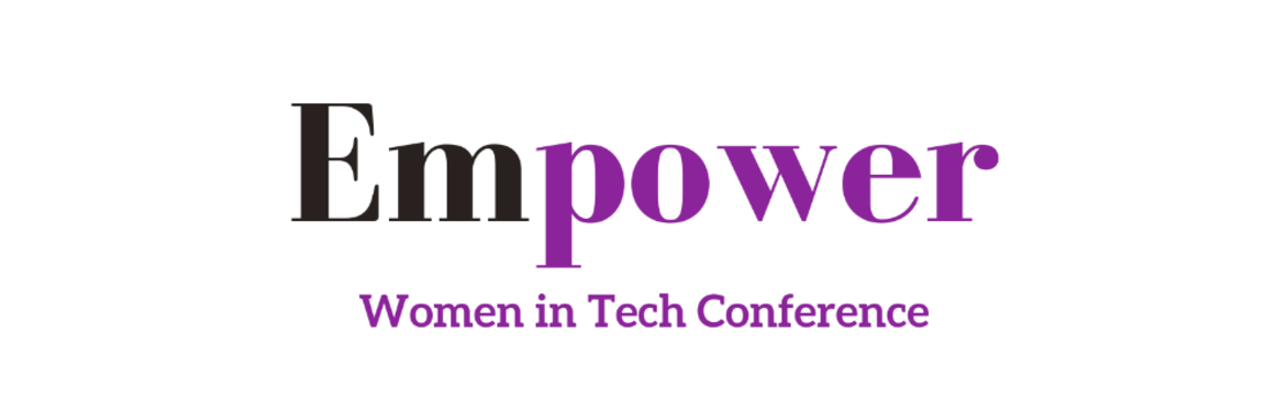 Empower Women in Tech Conference 2025