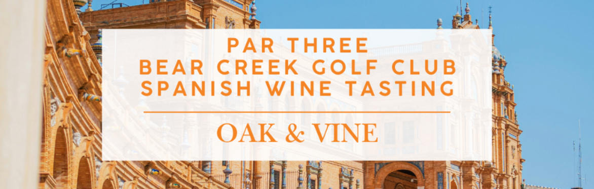Wine Tasting & Par 3 at Bear Creek Golf Club