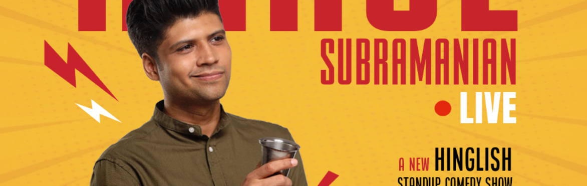 Rahul Subramanian Live New Hinglish Show in Dublin on 20 June 2026 at Ed Burke Theatre Trinity College presented by GK Entertainment