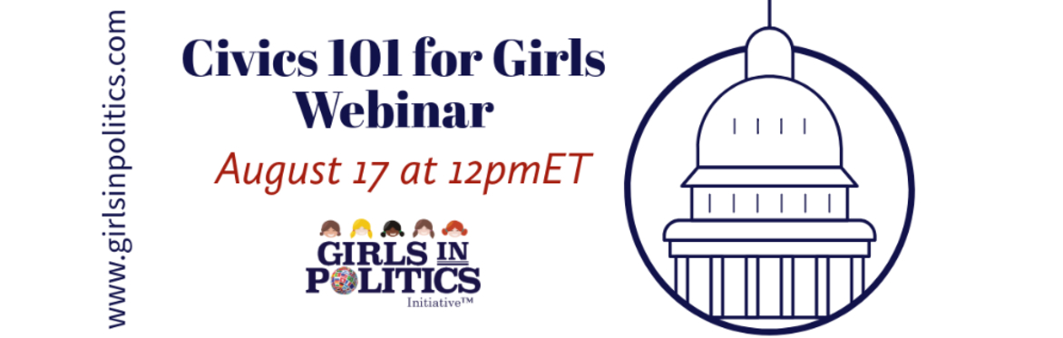 Civics 101 for Girls Webinar
