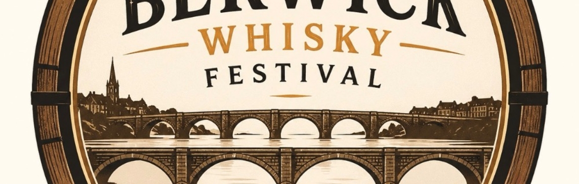 Berwick Whisky Festival 2026