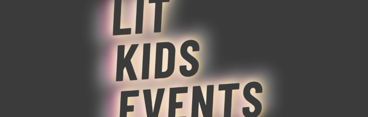 LIT KIDS EVENTS presents VALENTINES BALL