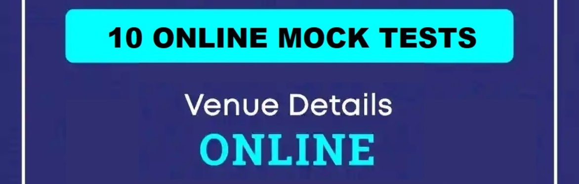 10 ONLINE MOCK TESTS FOR ONLY £75