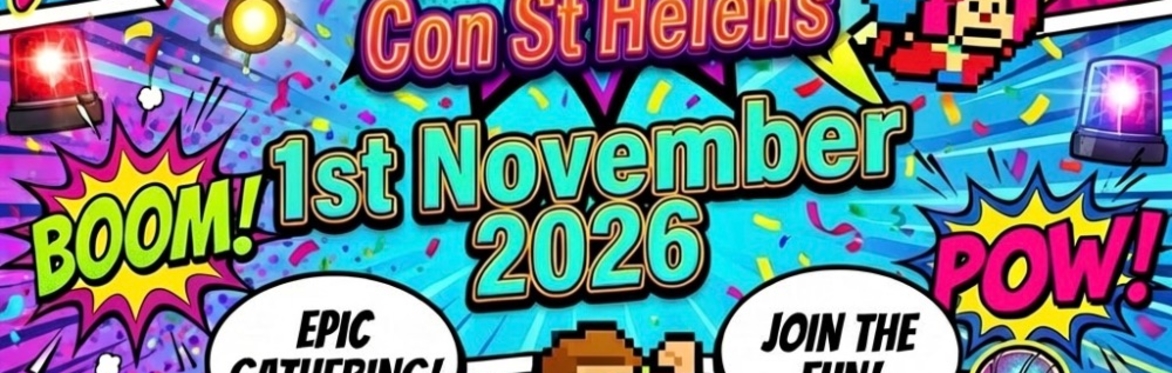Comic Pop Con St Helens November edition 2026