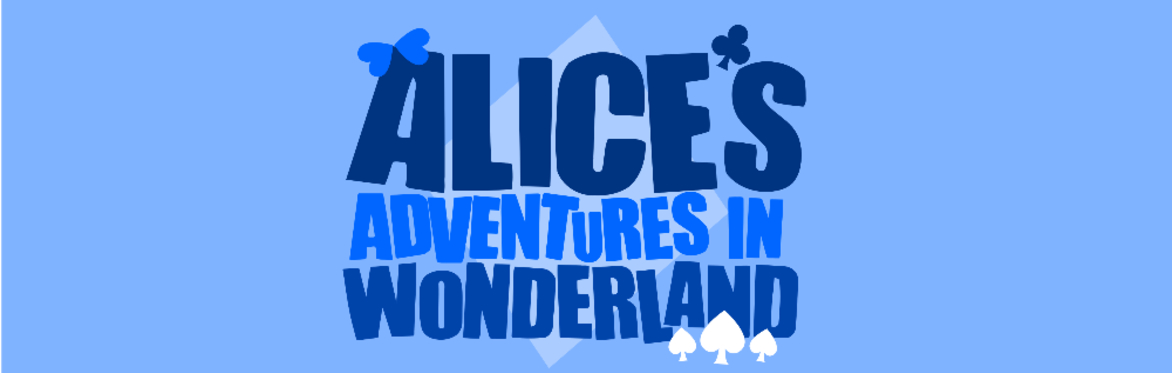 Alice's Adventures in Wonderland | Sheffield