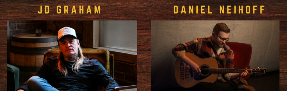 JD Graham and Daniel Neihoff