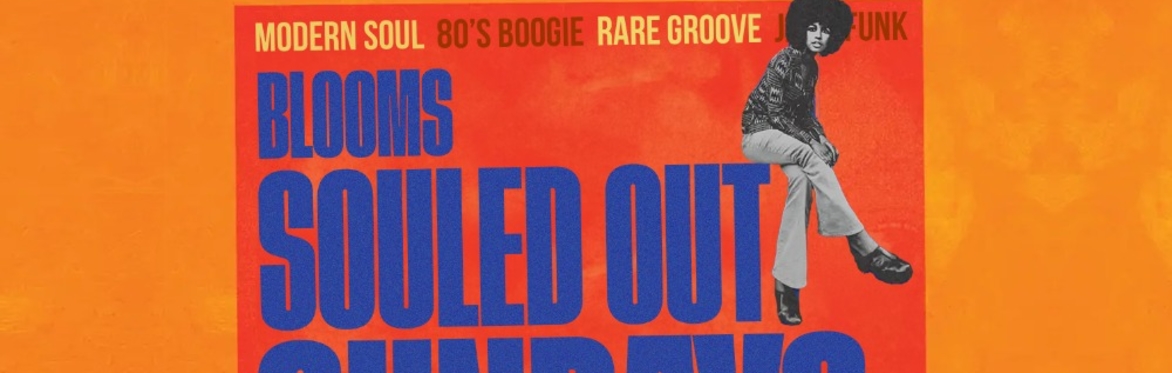 Blooms SOUL'ED OUT Sundays - Launch Party feat. Yogi Haughton