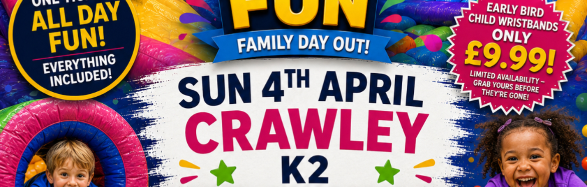 Crawley Mega Fun Day - Sun 4th April