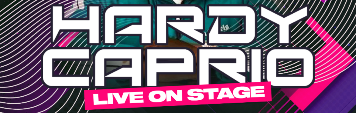 Hardy Caprio - Live! Sat 6th June - @ Level One, Aylesbury