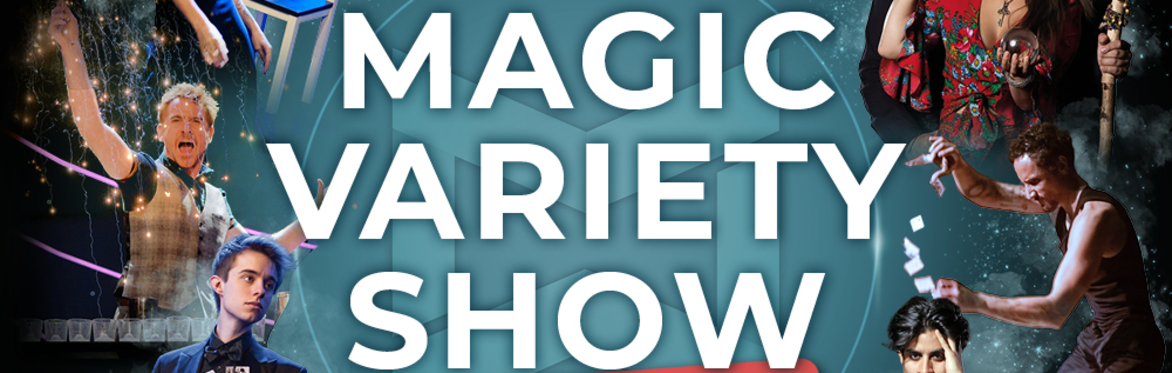 Magic Variety Show