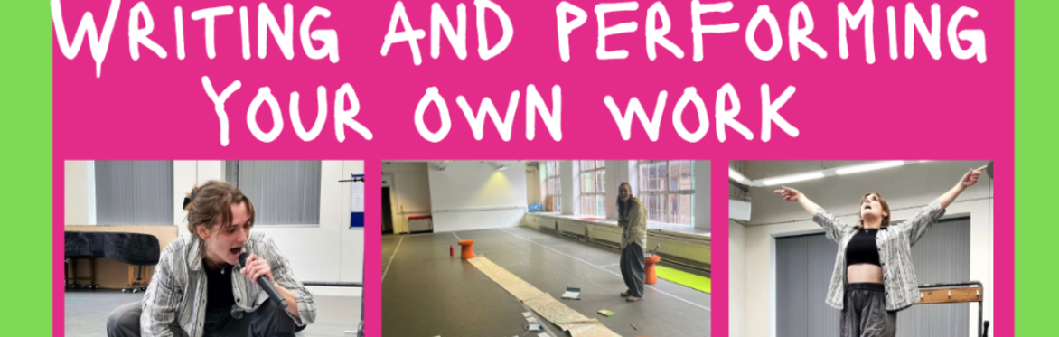 Write Here, Right Now #11: Writing & Performing Your Own Work