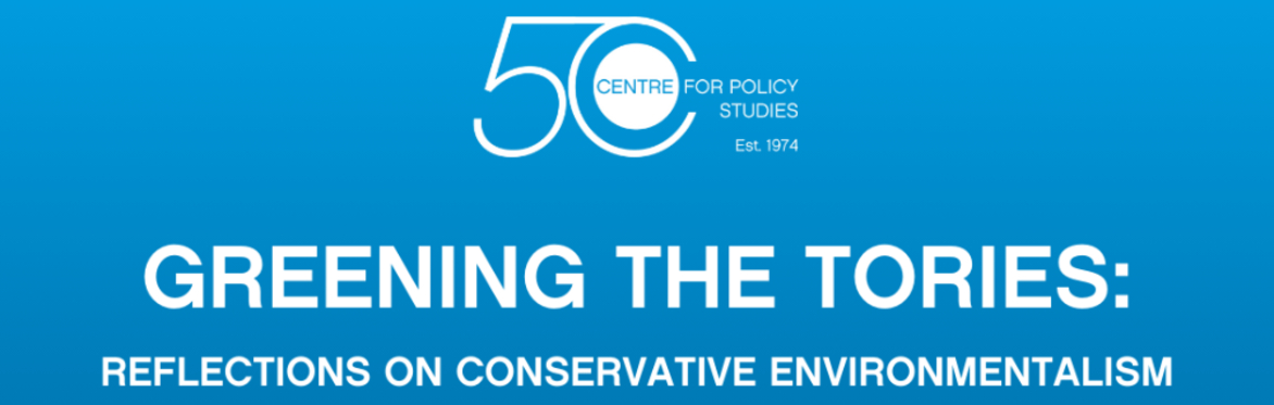 Greening the Tories: Reflections on Conservative Environmentalism