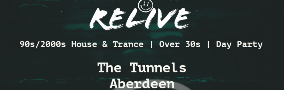 Relive - Aberdeen