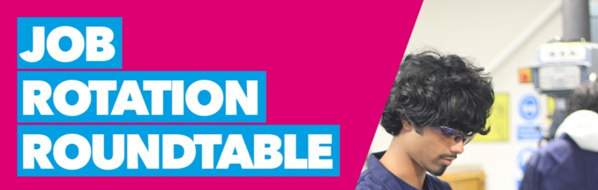 Job Rotation Roundtable: Develop Your Workforce. Keep Your Business Moving