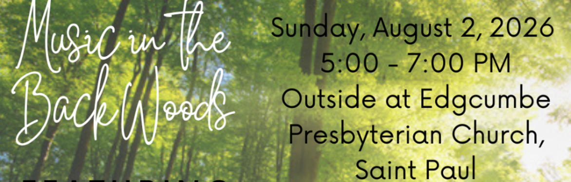 The Jessa Roquet Music Foundation presents: Music in the Backwoods