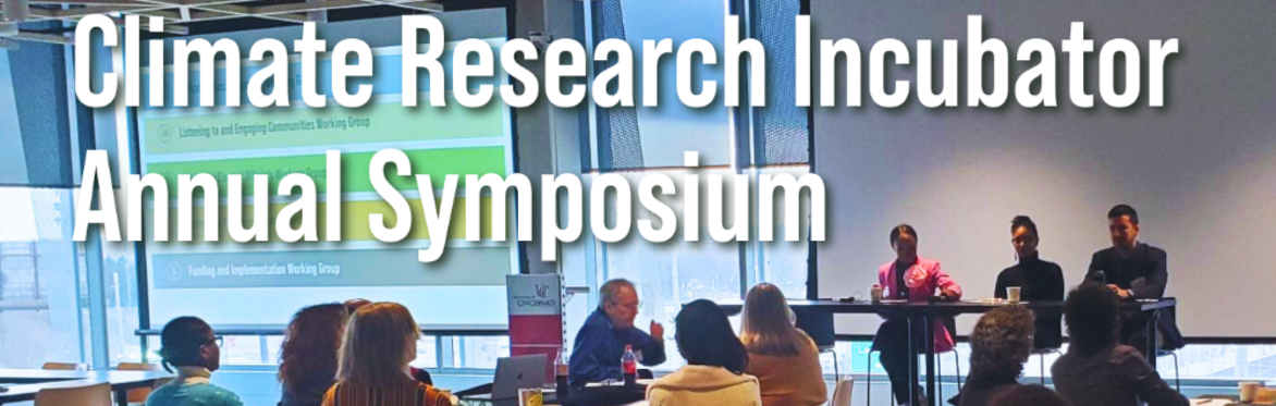 Climate Research Incubator, 2025 Annual Symposium
