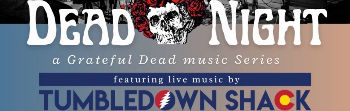 Dead Night at The Riverside - TUMBLEDOWN SHACK