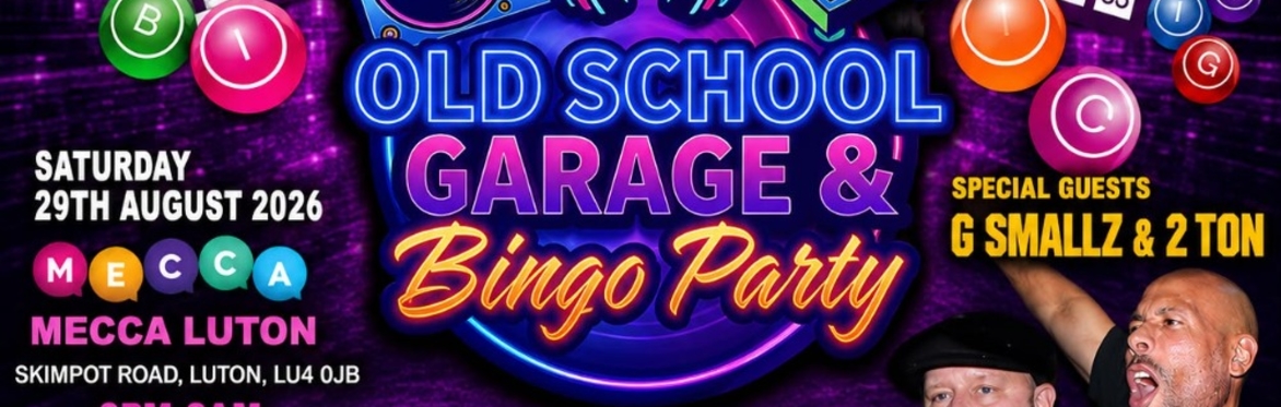 Old School Garage & Bingo Party – Heartless Crew Live