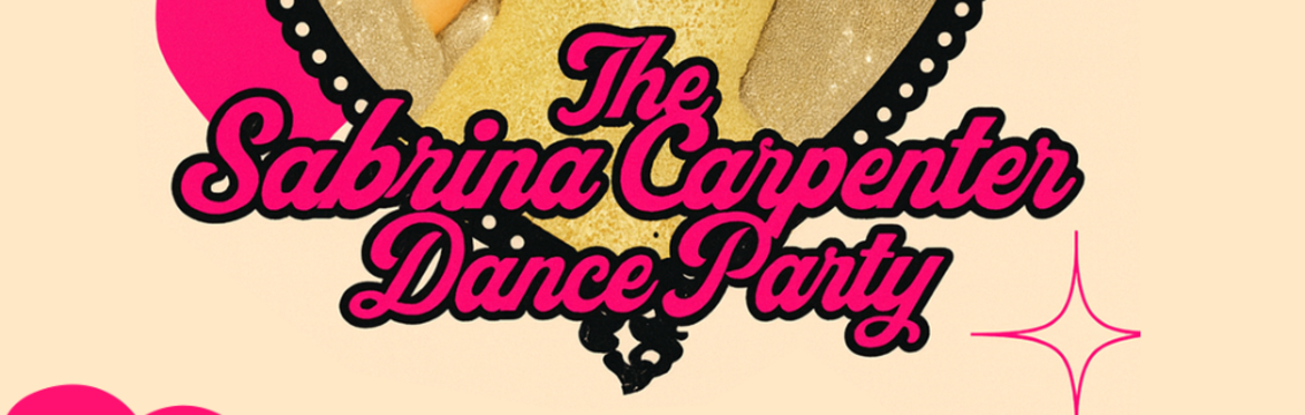 The Sabrina Carpenter Dance Party at The Far Out Lounge