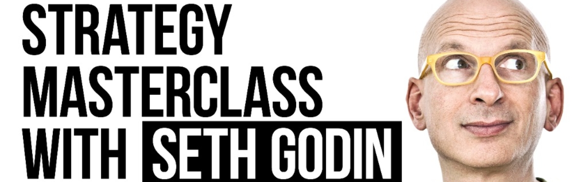 Strategy Masterclass with Seth Godin - Dublin