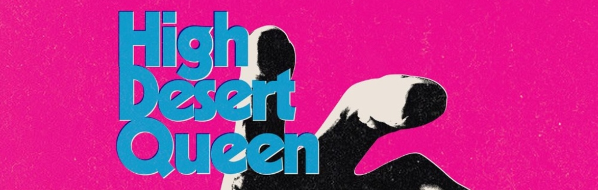 High Desert Queen Album Release Party w/ GoodEye and Sudden Deaf at The Far Out Lounge