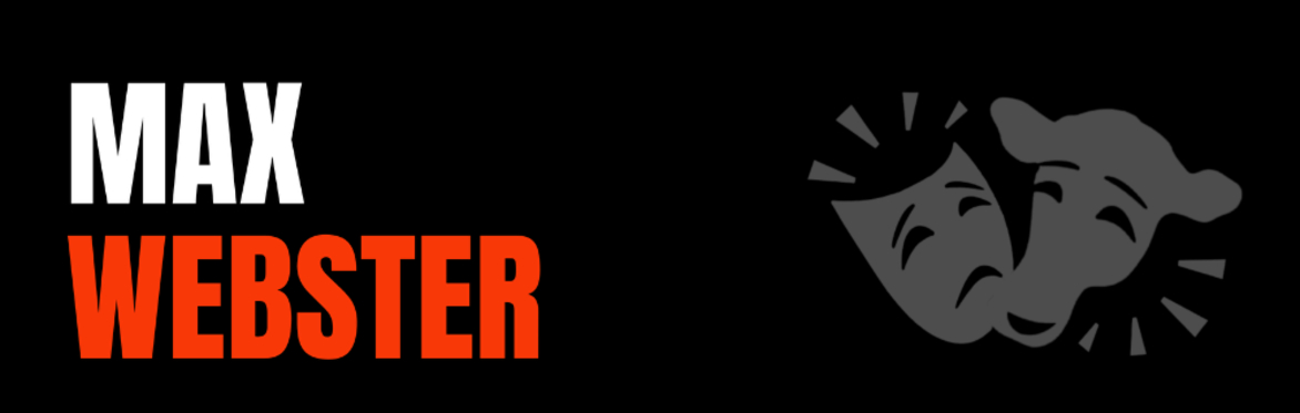 THEATRE DIRECTOR MAX WEBSTER | MUSICAL THEATRE: ACTING THROUGH SONG – FULL DAY INTENSIVE