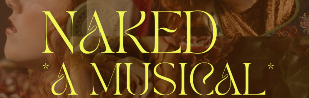 "Naked--A Musical" by Germaine Shames