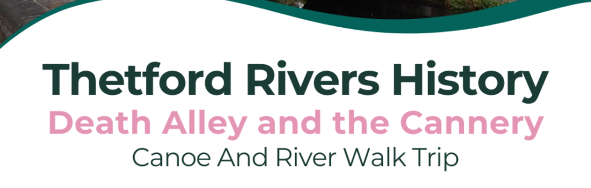 Thetford Rivers History: Death Alley and the Cannery: Canoe And River Walk