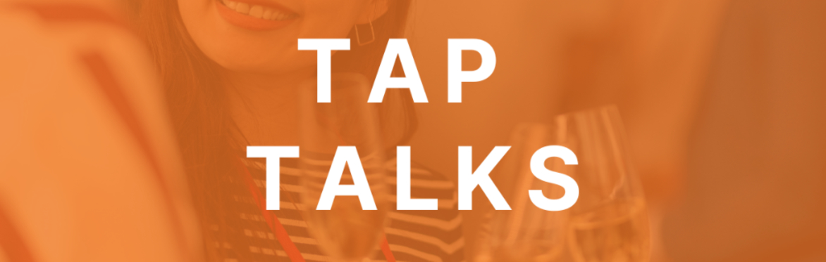 Thursday Tap Talks