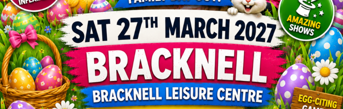 Bracknell Mega Fun - Sat 27th Mar Easter Weekend