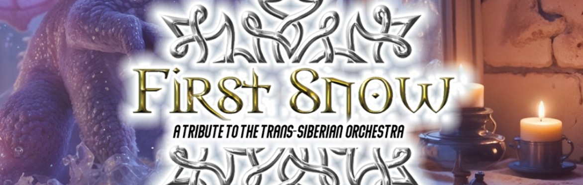 First Snow: Tribute to the Trans-Siberian Orchestra