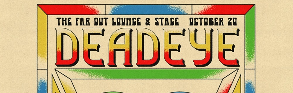 DeadEye (Grateful Dead Tribute) at The Far Out Lounge