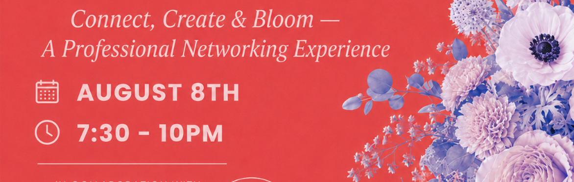 Sip, Socialize and BLOOM