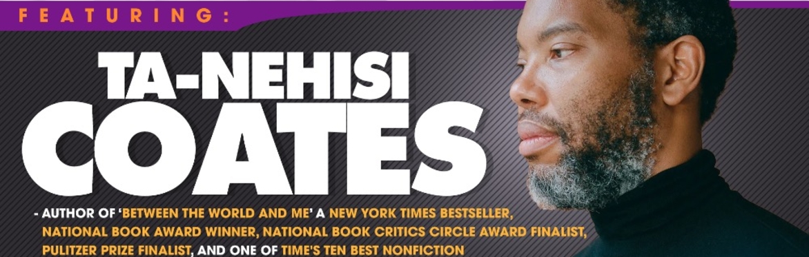 Stay Woke: The EWU President's Distinguished Speaker Series ft. Ta-Nehisi Coates