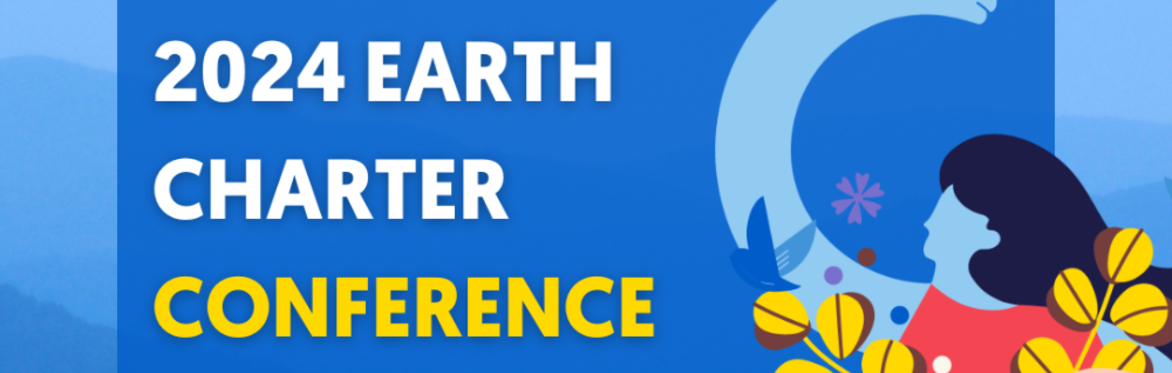2024 Earth Charter Conference: Reimagining education for Ecological Civilizations