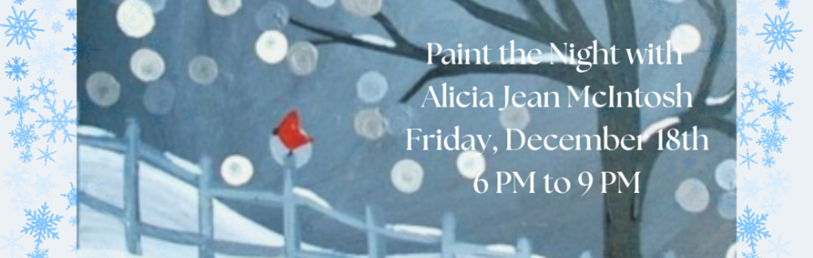 Paint the Night with Alicia Jean McIntosh