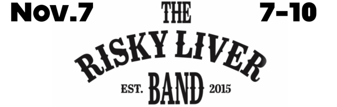 Risky Liver FREE CONCERT