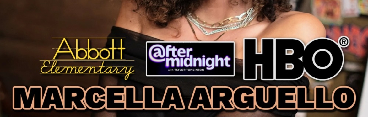 Comedy in the Cellar - Marcella Arguello